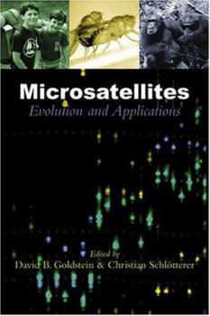 Hardcover Microsatellites: Evolution and Applications Book