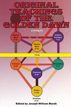 Paperback Original Teachings of the Golden Dawn, Volume Two Book