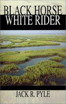 Paperback Black Horse, White Rider Book