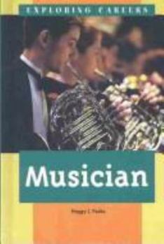 Hardcover Exploring Careers - Musician Book