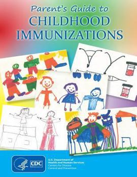 Paperback Parent's Guide to Childhood Immunizations Book