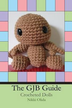 Paperback The GJB Guide: Crocheted Dolls Book
