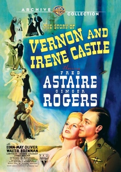 The Story Of Vernon & Irene Castle