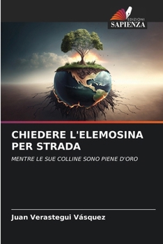 Paperback Chiedere l'Elemosina Per Strada [Italian] Book