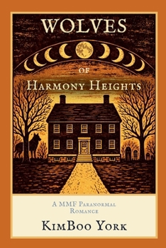 Paperback Wolves of Harmony Heights, 2nd Ed. Book
