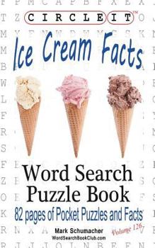 Paperback Circle It, Ice Cream Facts, Word Search, Puzzle Book