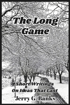The Long Game
