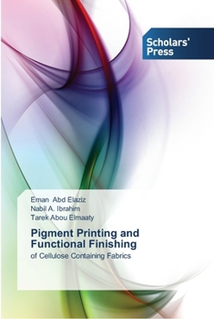 Paperback Pigment Printing and Functional Finishing Book