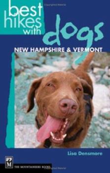 Paperback Best Hikes with Dogs New Hampshire and Vermont Book