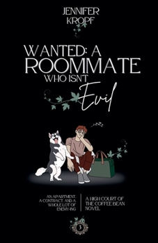 Paperback Wanted: A Roommate Who Isn't Evil Book