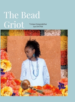 Hardcover The Bead Griot Book
