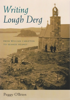 Paperback Writing Lough Derg: From William Carleton to Seamus Heaney Book