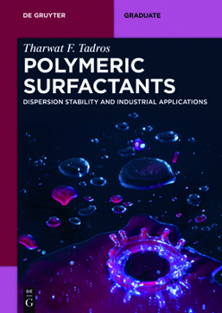 Paperback Polymeric Surfactants: Dispersion Stability and Industrial Applications Book