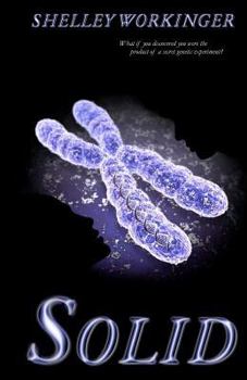 Solid - Book #1 of the Solid