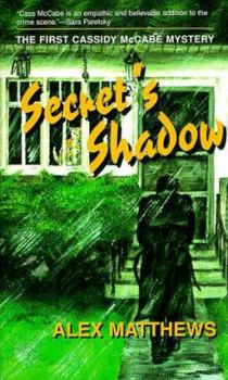 Mass Market Paperback Secret's Shadow: The First Cassidy McCabe Mystery Book