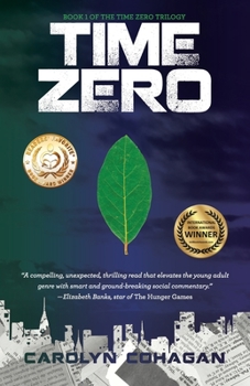 Time Zero - Book #1 of the Time Zero Trilogy