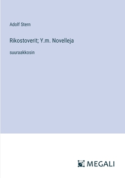 Paperback Rikostoverit; Y.m. Novelleja: suuraakkosin [Finnish] Book
