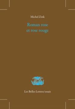 Paperback Roman Rose Et Rose Rouge. Le Roman de la Rose Ou de Guillaume de Dole de Jean Renart [French] Book