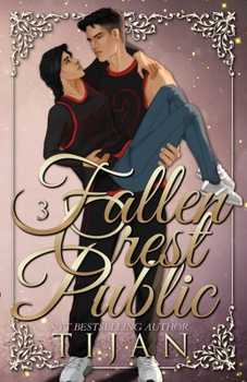 Fallen Crest Public - Book #3 of the Fallen Crest High