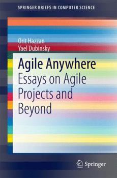 Paperback Agile Anywhere: Essays on Agile Projects and Beyond Book