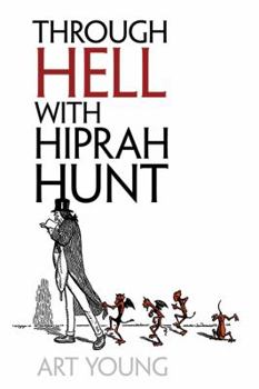 Paperback Through Hell with Hiprah Hunt Book