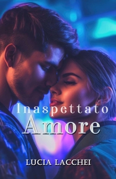 Paperback Inaspettato Amore [Italian] Book