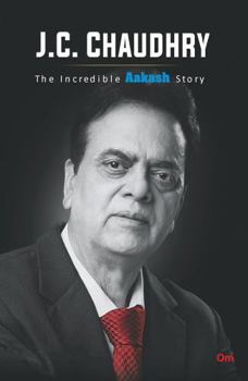 Hardcover J.C. Chaudhry : The Incredible Aakash Story Book