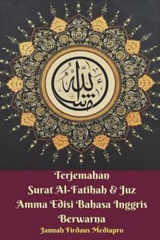 Paperback Terjemahan Surat Al-Fatihah and Juz Amma Edisi Bahasa Inggris Berwarna Book