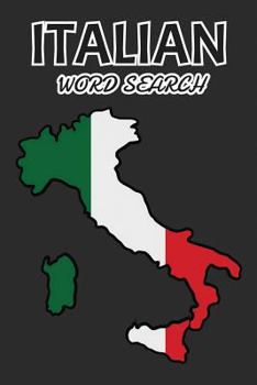 Paperback Italian Word Search: Word Search Puzzles for Language Learners Book