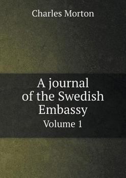 Paperback A journal of the Swedish Embassy Volume 1 Book