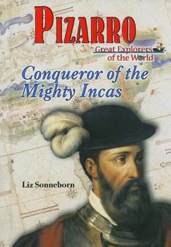 Library Binding Pizarro: Conqueror of the Mighty Incas Book