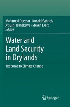 Paperback Water and Land Security in Drylands: Response to Climate Change Book