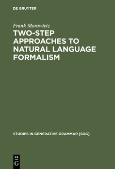 Hardcover Two-Step Approaches to Natural Language Formalism Book