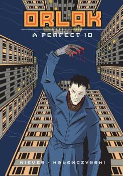 Paperback Orlak: A Perfect 10 Book