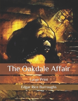 Paperback The Oakdale Affair: Large Print Book