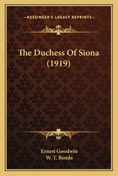 Paperback The Duchess Of Siona (1919) Book
