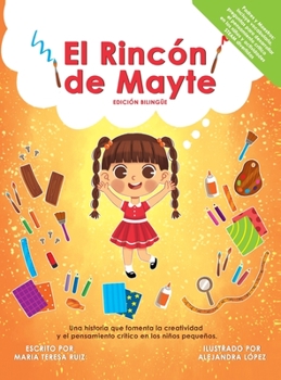 Hardcover El Rincón de Mayte (Edición Bilingüe/ Bilingual edition). [Spanish] Book