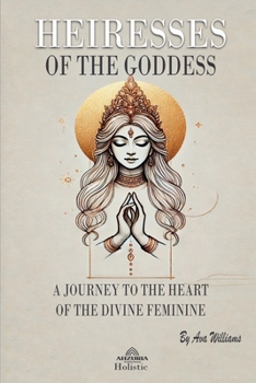 Heiresses of The Goddess