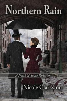 Paperback Northern Rain: A North & South Variation Book