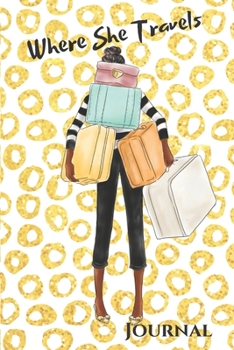 Where She Travels - (6x9 lined journal gold circle cover)