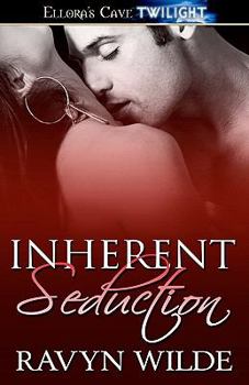 Inherent Seduction - Book  of the Vampire Sentinel