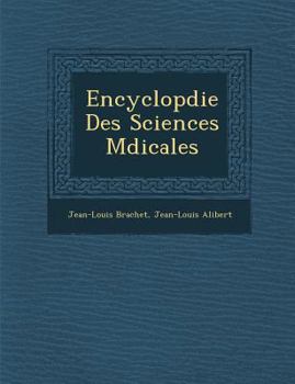 Paperback Encyclop�die Des Sciences M�dicales [French] Book