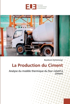 Paperback La Production du Ciment [French] Book