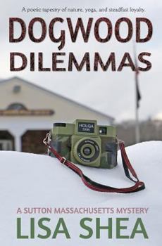 Paperback Dogwood Dilemmas - A Sutton Massachusetts Mystery Book