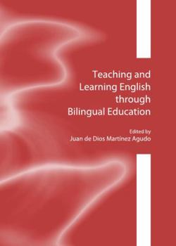 Hardcover Teaching and Learning English Through Bilingual Education Book