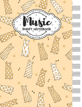 Paperback Music Sheet Notebook: Blank Staff Manuscript Paper with Unique Dog Themed Cover Design Book