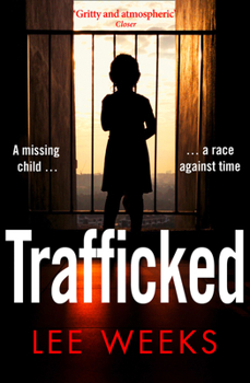 The Trafficked - Book #2 of the Detective Johnny Mann