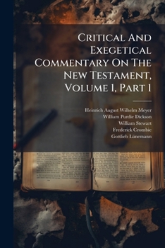 Paperback Critical And Exegetical Commentary On The New Testament, Volume 1, Part 1 Book