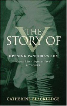 Hardcover The Story of V: Opening Pandora's Box Book