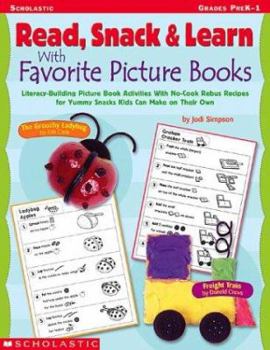 Paperback Read, Snack & Learn With Favorite Picture Books Book